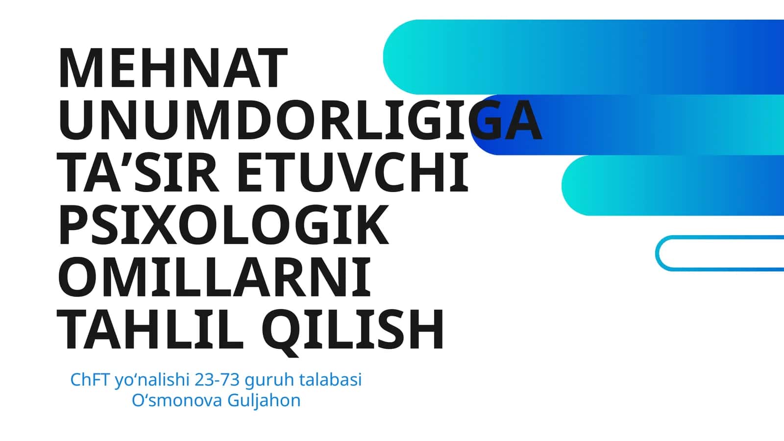 MEHNAT UNUMDORLIGIGA TAʼSIR ETUVCHI PSIXOLOGIK OMILLARNI TAHLIL QILISH 1