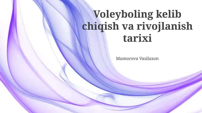 Voleybolning kelib chiqishi va dastlabki rivojlanishi 1