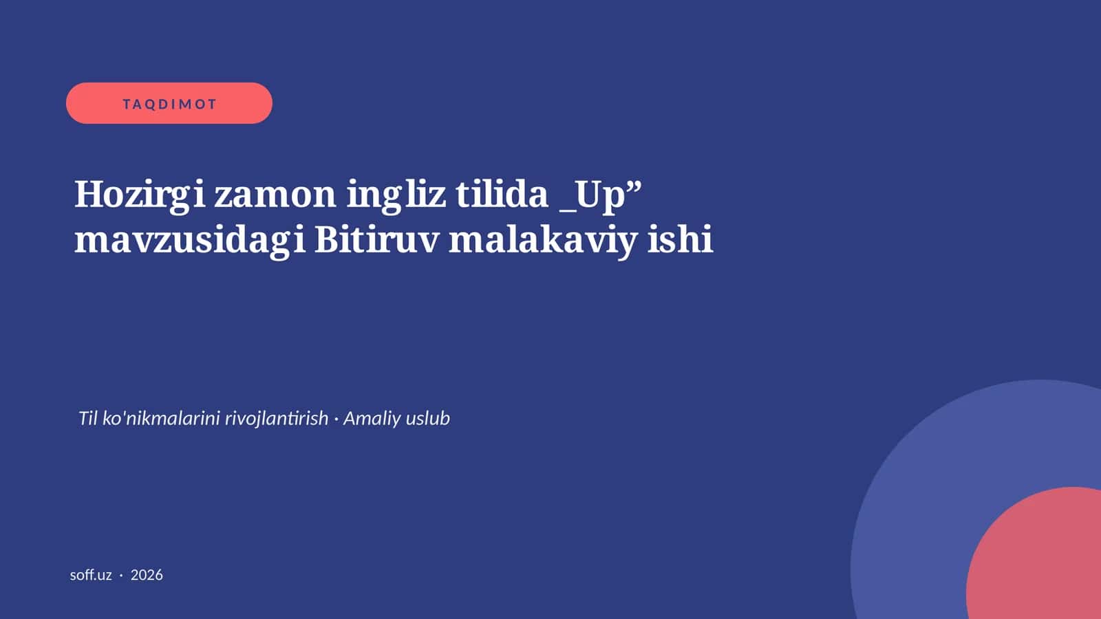 Hozirgi zamon ingliz tilida _Up” mavzusidagi Bitiruv malakaviy ishi 1
