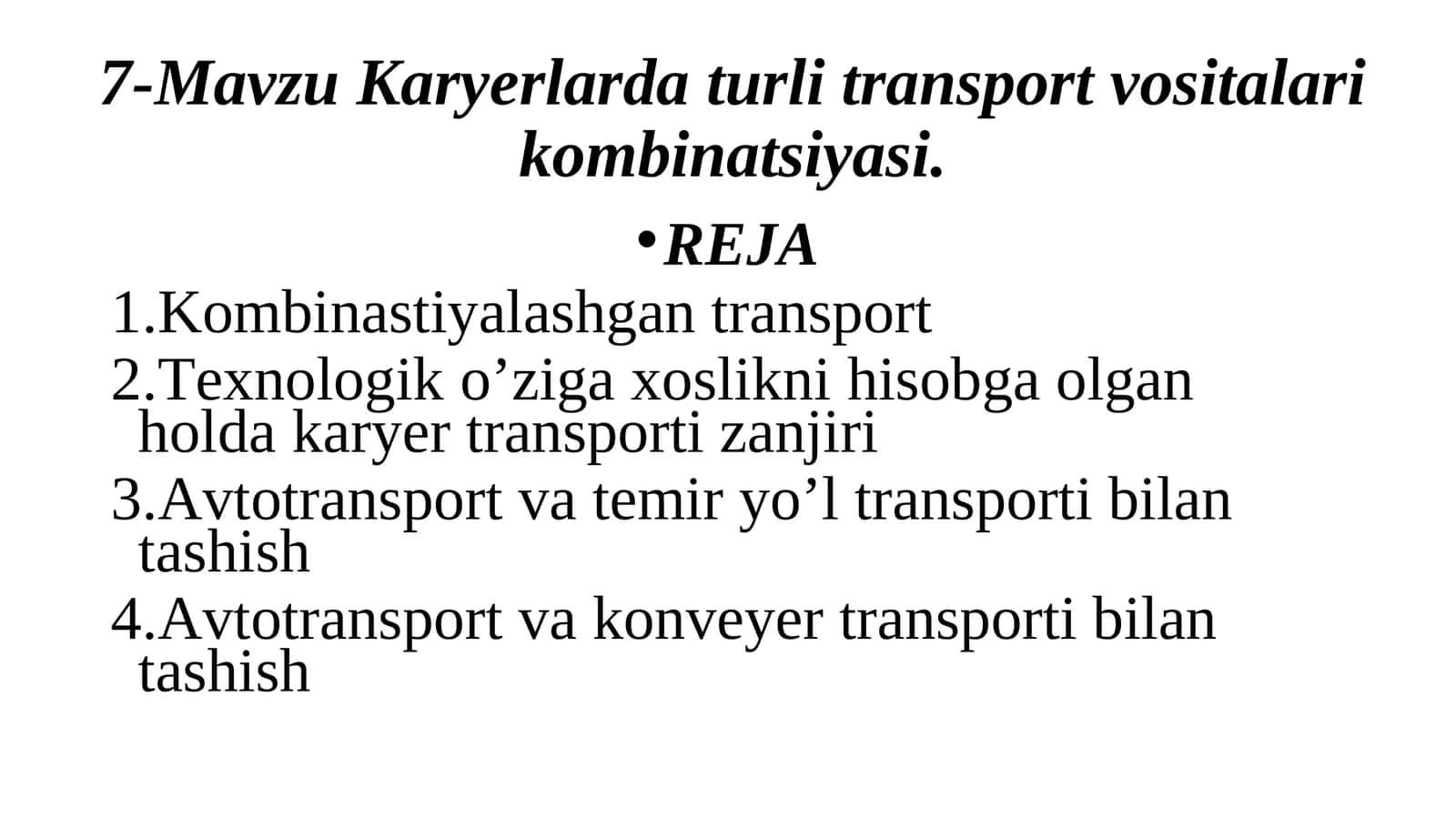 Karyerlarda turli transport vositalari kombinatsiyasi 1