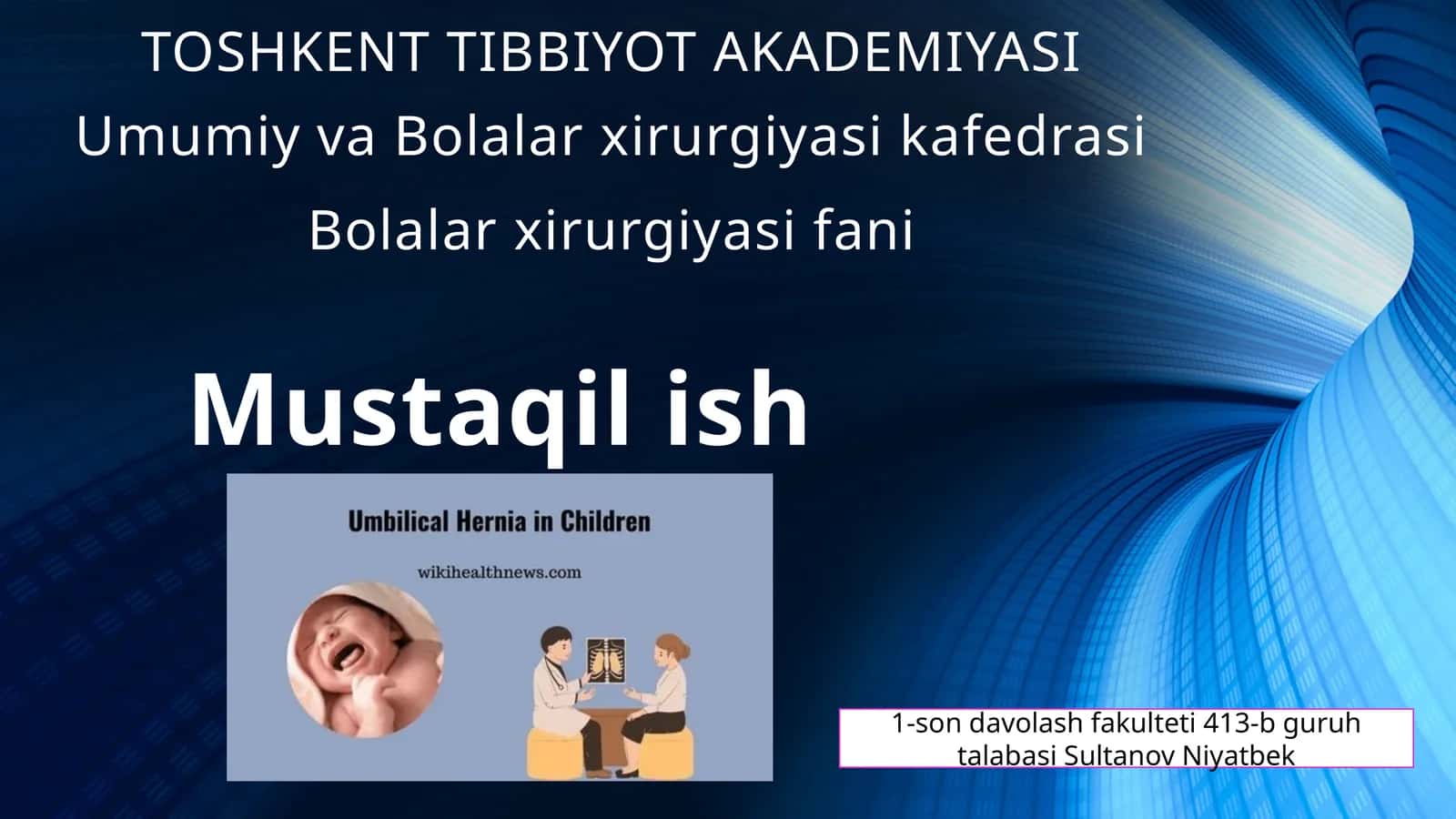 Bolalar xirurgiyasi fanidan 1