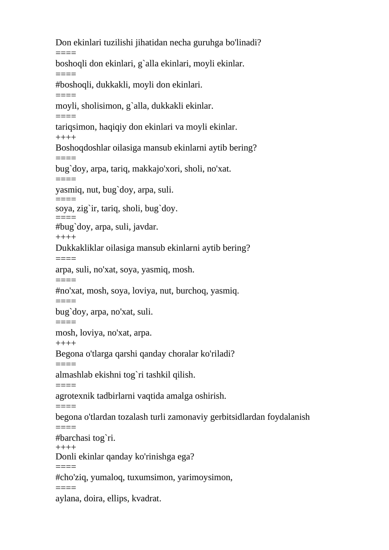 Don ekinlari tuzilishi jihatidan necha guruhga bo'linadi? 1