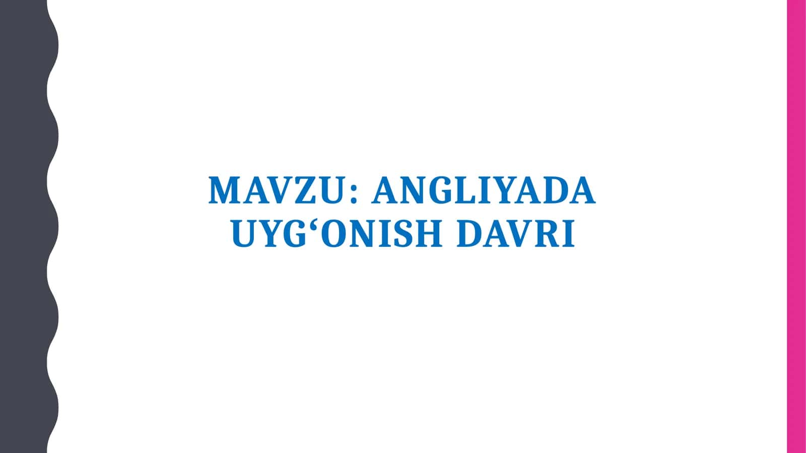 Angliyada Uygʻonish davri 1