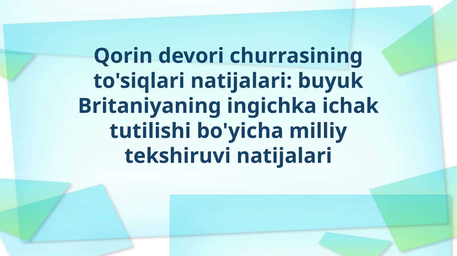 Qorindevorichurrasining to'siqlarining natijalari 1