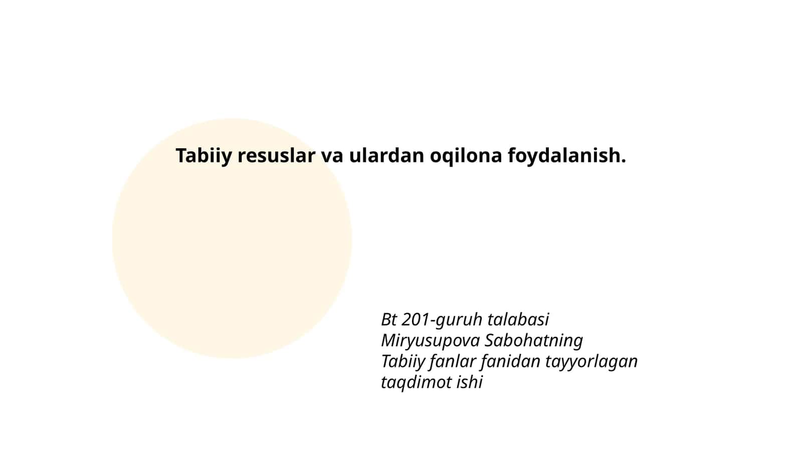 Tabiiy resuslar va ulardan oqilona foydalanish 1