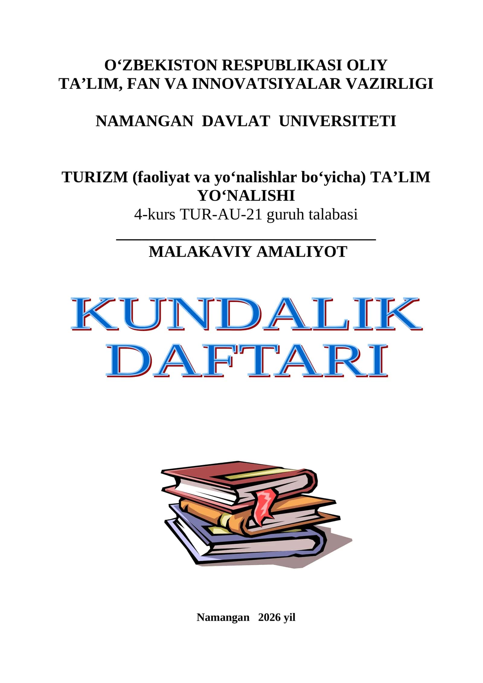 MALAKAVIY AMALIYOT KUNDALIGI TURIZM 1