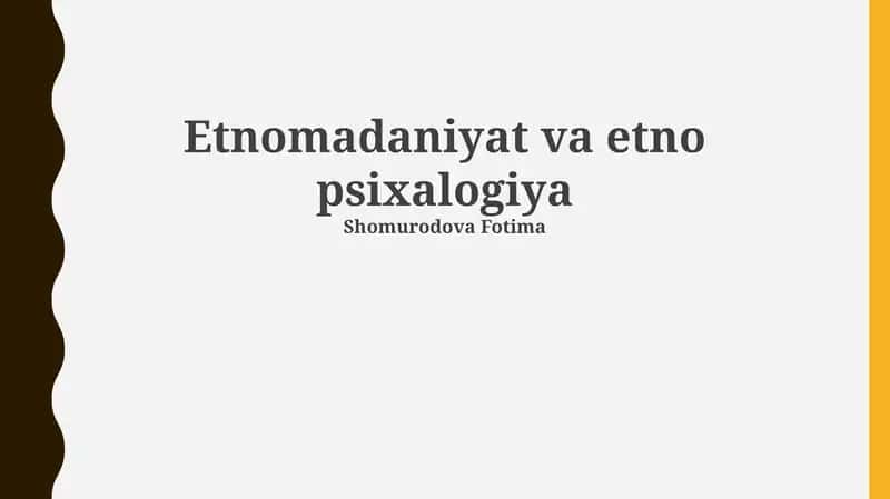 Etnomadaniyat va etno psixalogiya 1