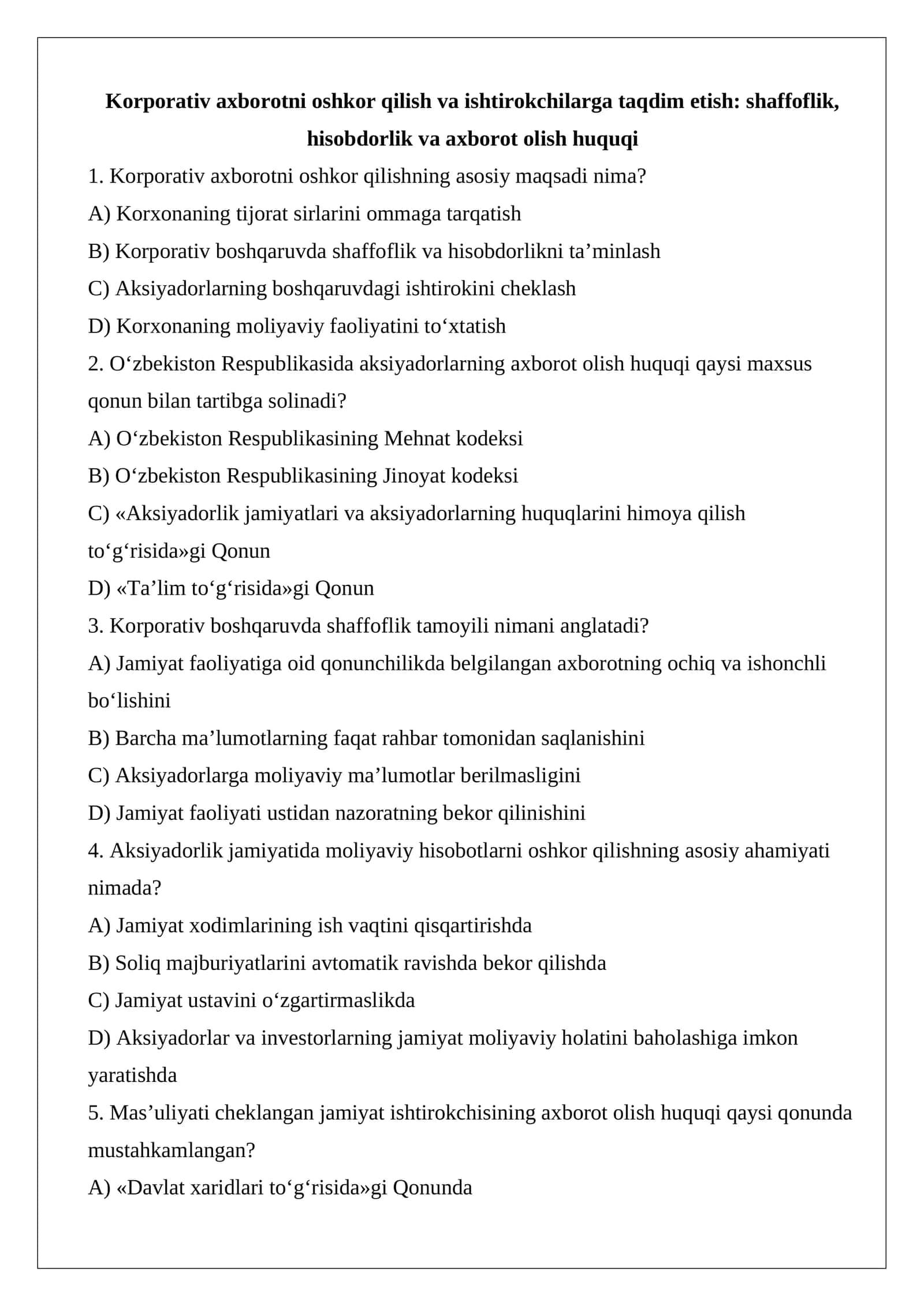 Korporativ axborotni oshkor qilish va ishtirokchilarga taqdim etish shaffoflik, hisobdorlik va axborot olish huquqi test.docx 1