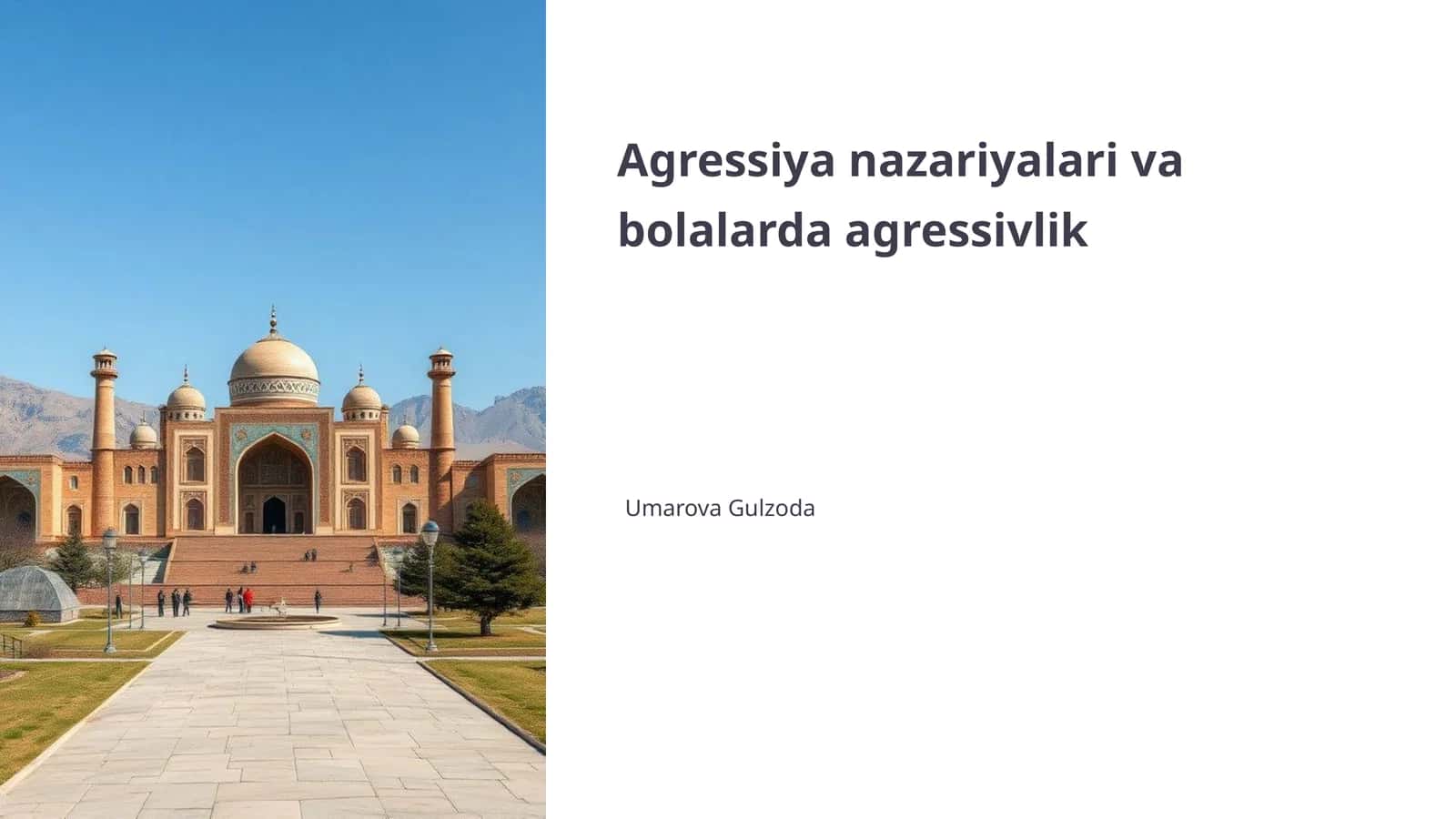 Agressiya nazariyalari va bolalarda agressivlik 1