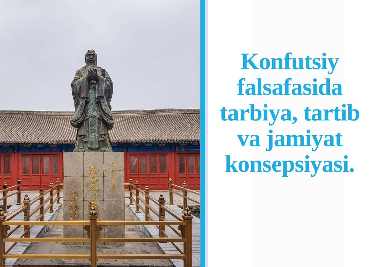 Konfutsiy falsafasidagi tarbiya, tartib va jamiyat konsepsiyasi 1
