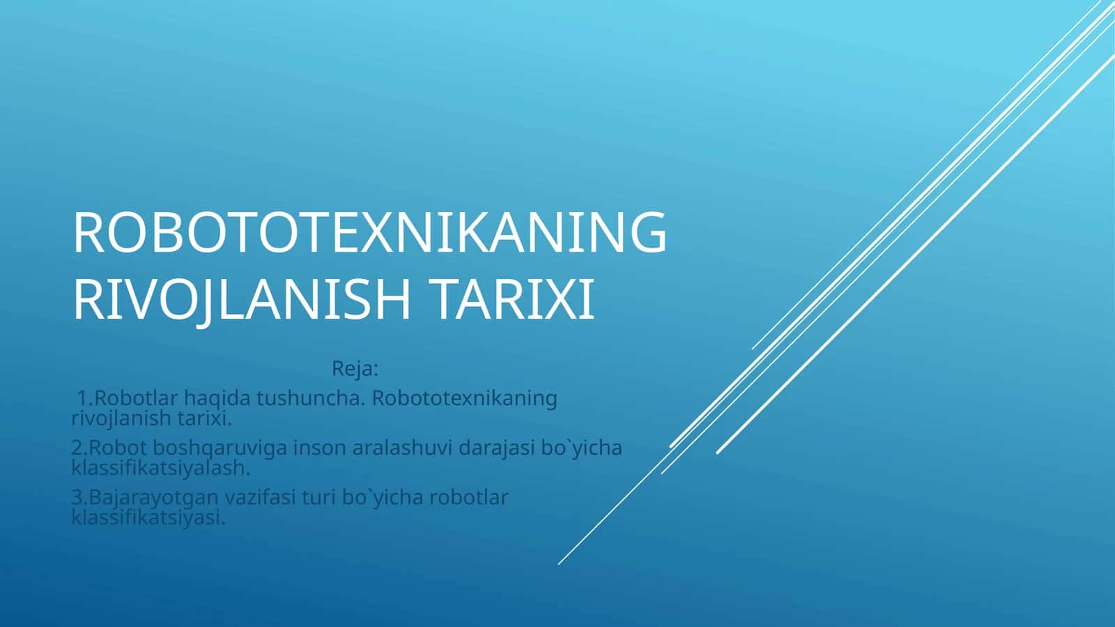 ROBOTOTEXNIKANING RIVOJLANISH TARIXI 1