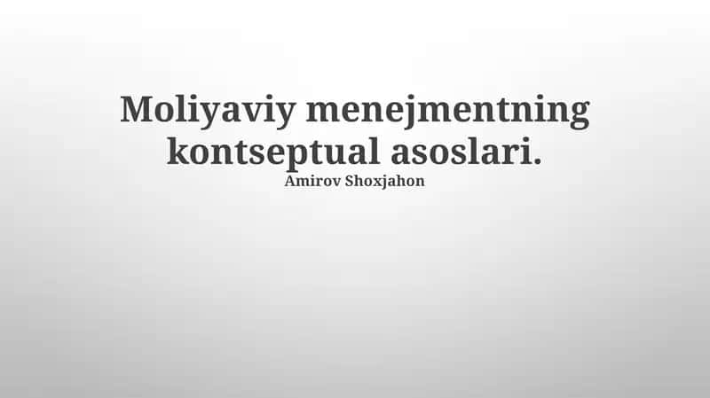 Moliyaviy menejmentning kontseptual asoslari 1
