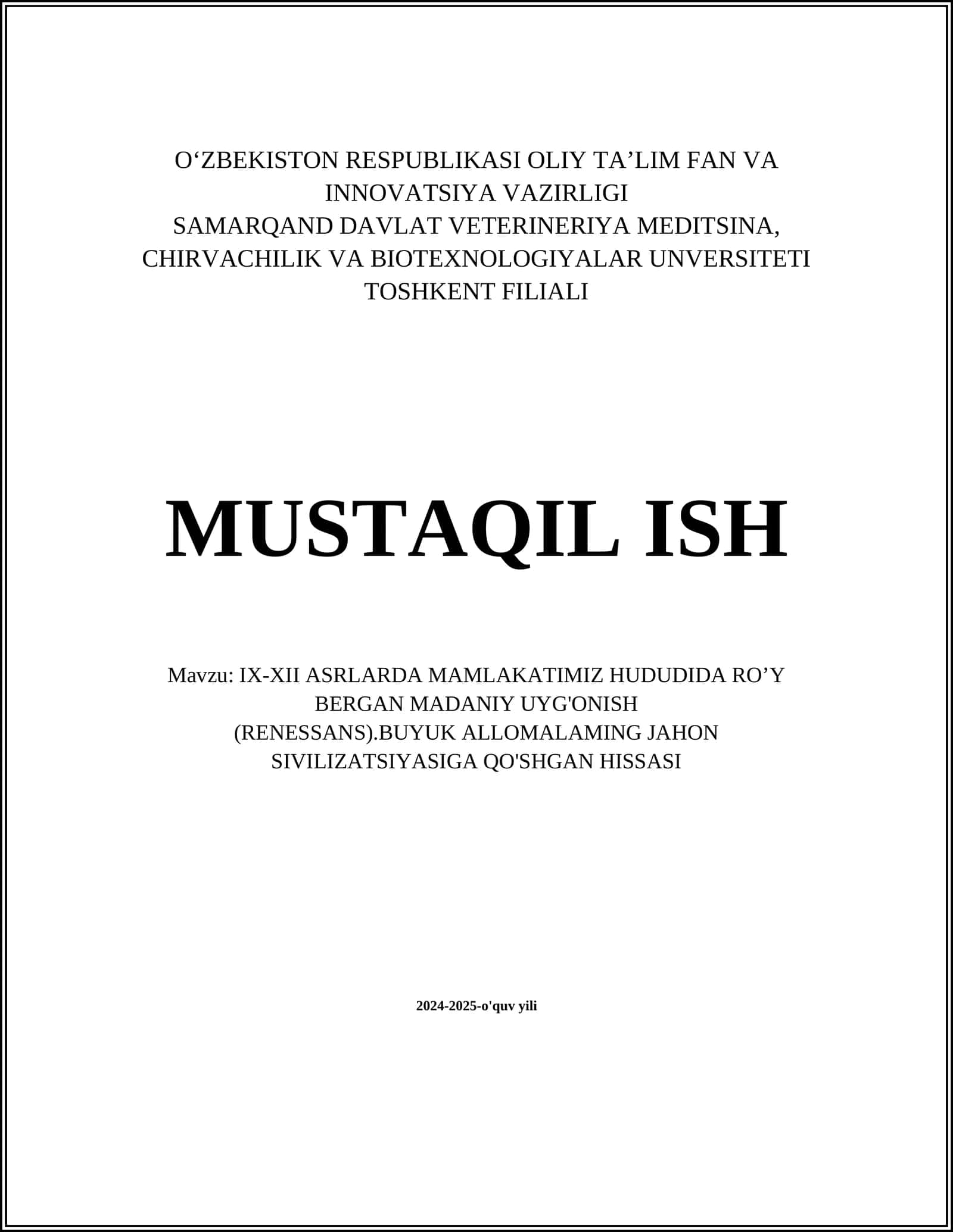 IX-XII ASRLARDA MAMLAKATIMIZ HUDUDIDA RO’Y BERGAN MADANIY UYG'ONISH (RENESANS) 1