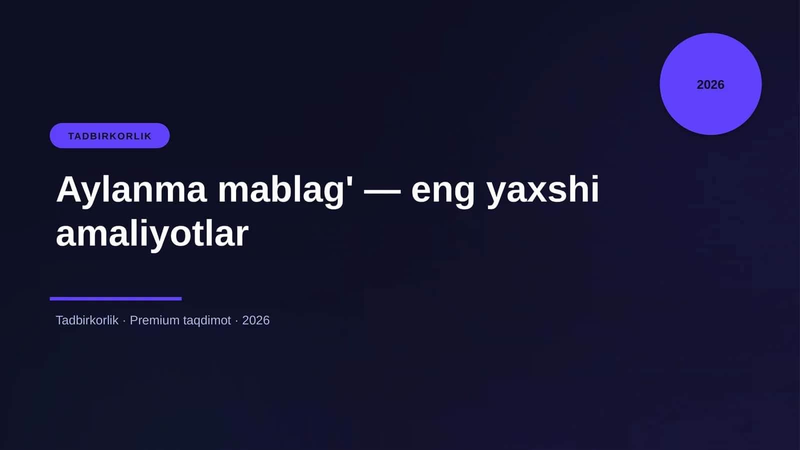 Aylanma mablag' — eng yaxshi amaliyotlar 1