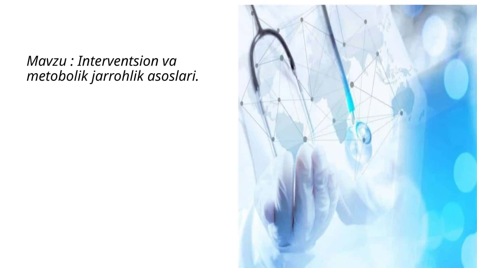 Interventsion vaskulyar jarrohlik asoslari 1