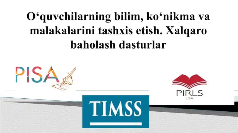 Xalqaro baholash dasturlari 1
