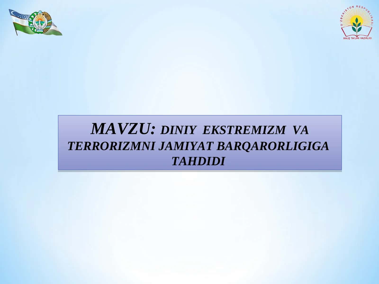 Diniy ekstremizm va terrorizmni jamiyat barqarorligiga tahdidi 1