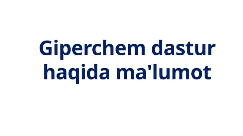 Giperchem dasturiy ta'minot 1