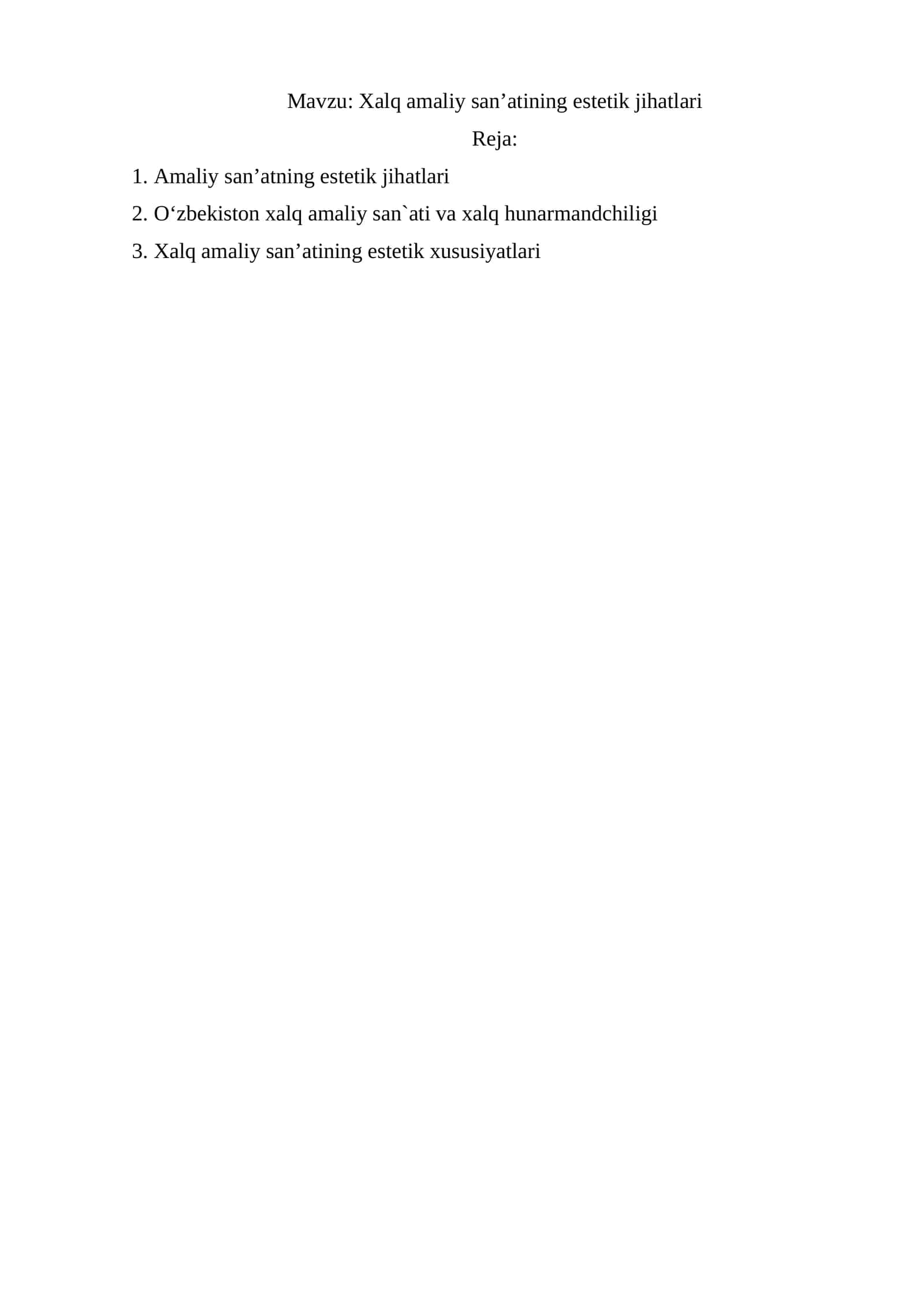 Xalq amaliy san’atining estetik jihatlari 1