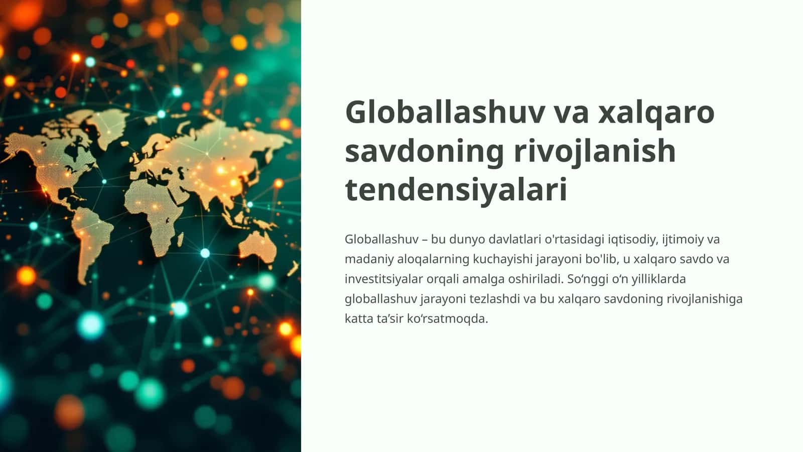 Xalqaro Savdo va Globallashuv 1