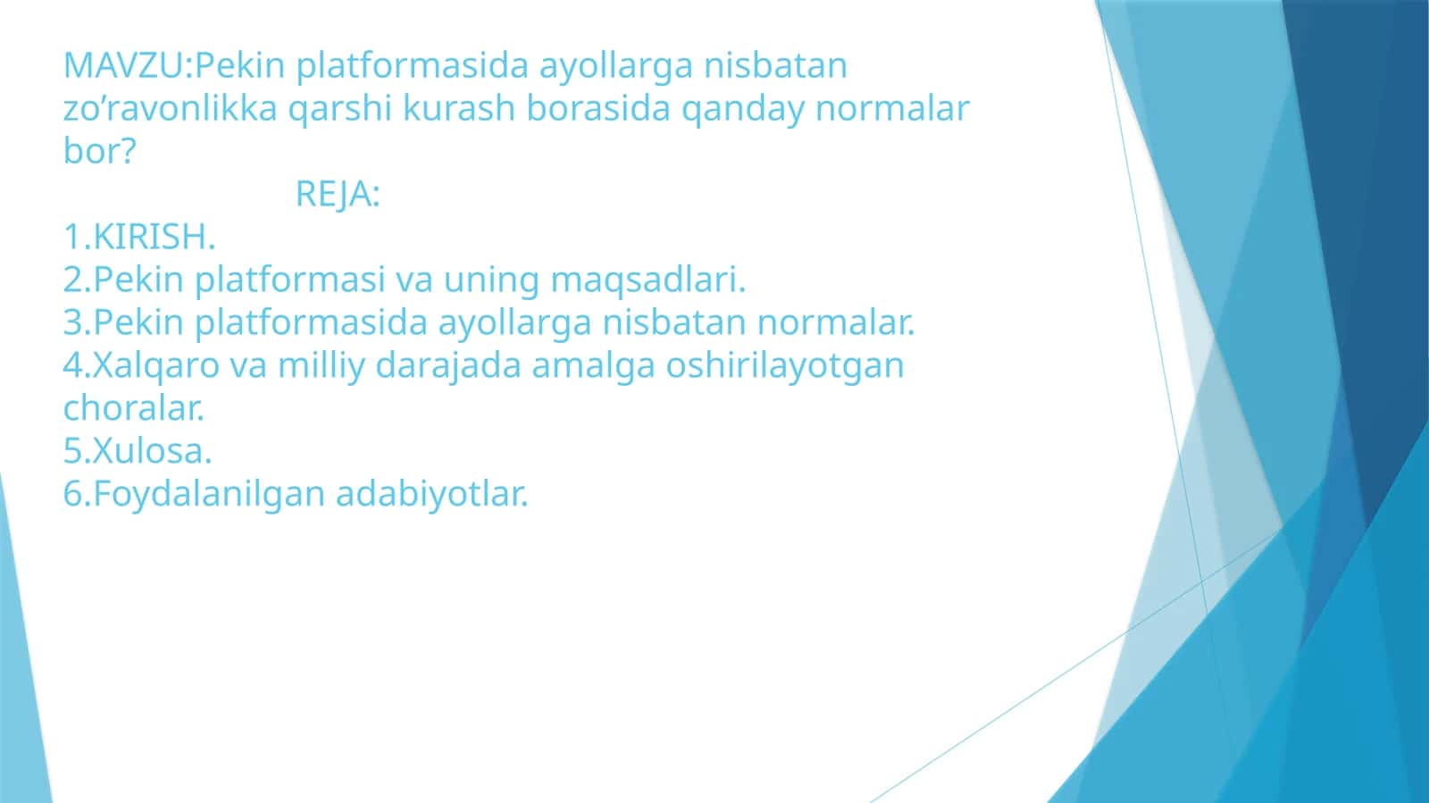 Pekin platformasida ayollarga nisbatan zo’ravonlikka qarshi kurash borasida qanday normalar bor 1