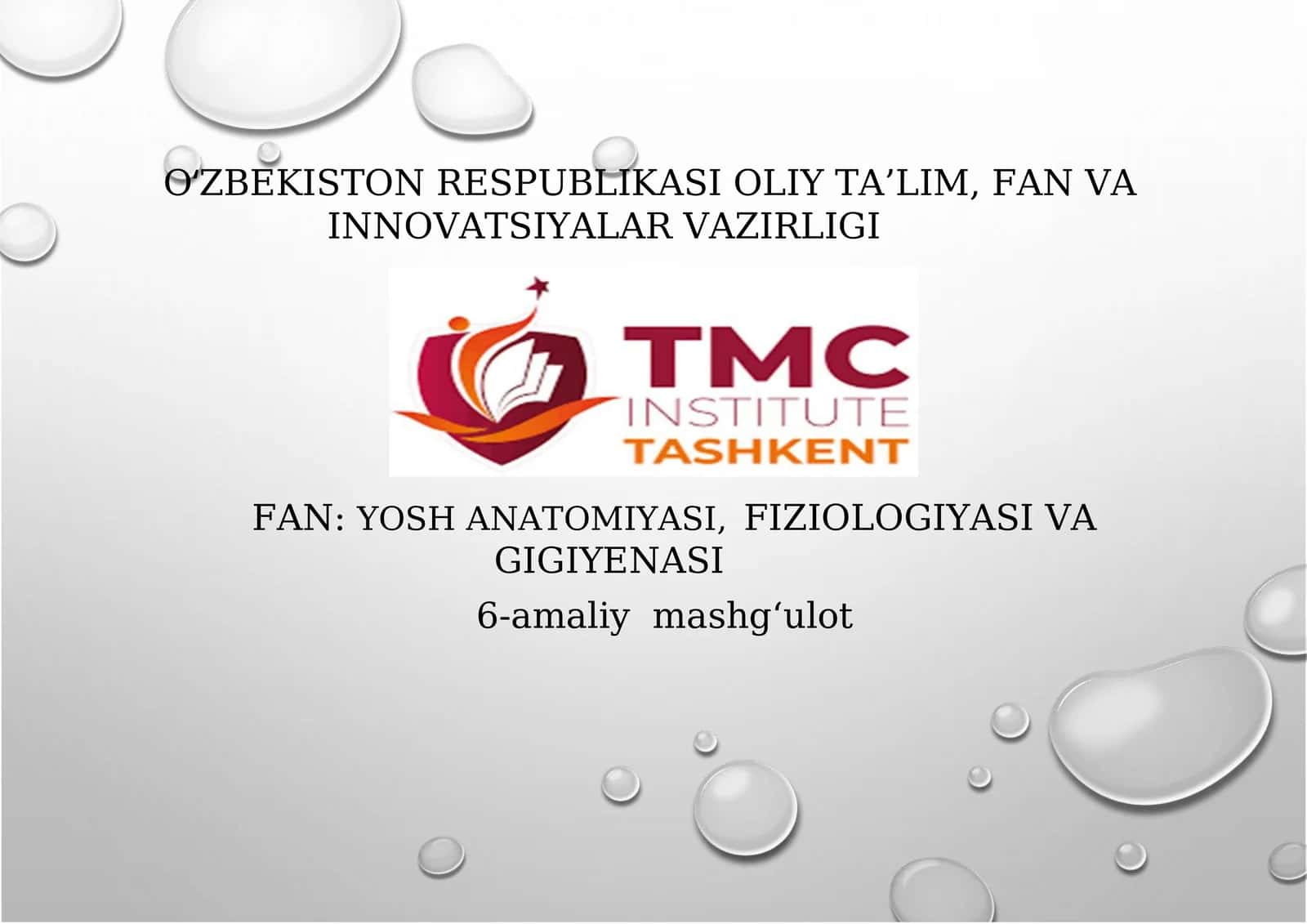 Yosh anatomiyasi, fiziologiyasi va gigiyenasi 1