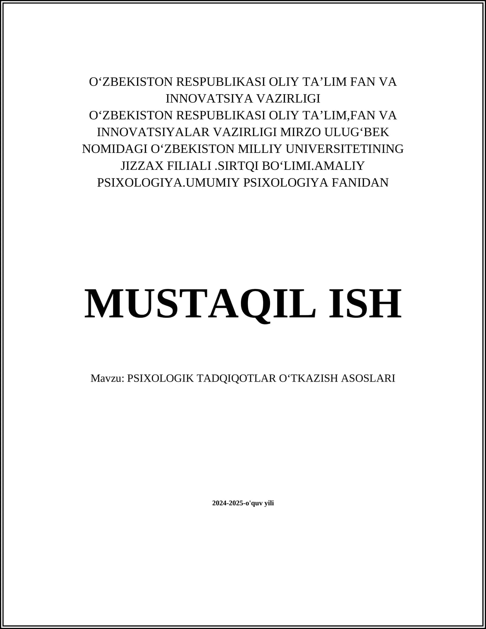 PSIXOLOGIK TADQIQOTLAR OʻTKAZISH ASOSLARI 1