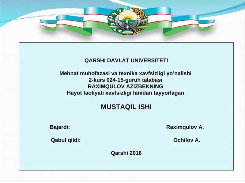 Hayot faoliyati xavfsizligi fanidan tayyorlagan MUSTAQIL ISHI 1
