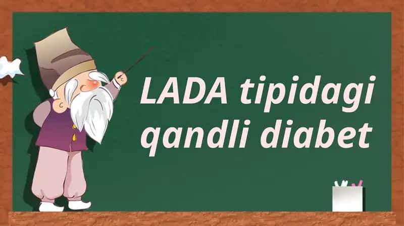 LADA tipidagi qandli diabet 1