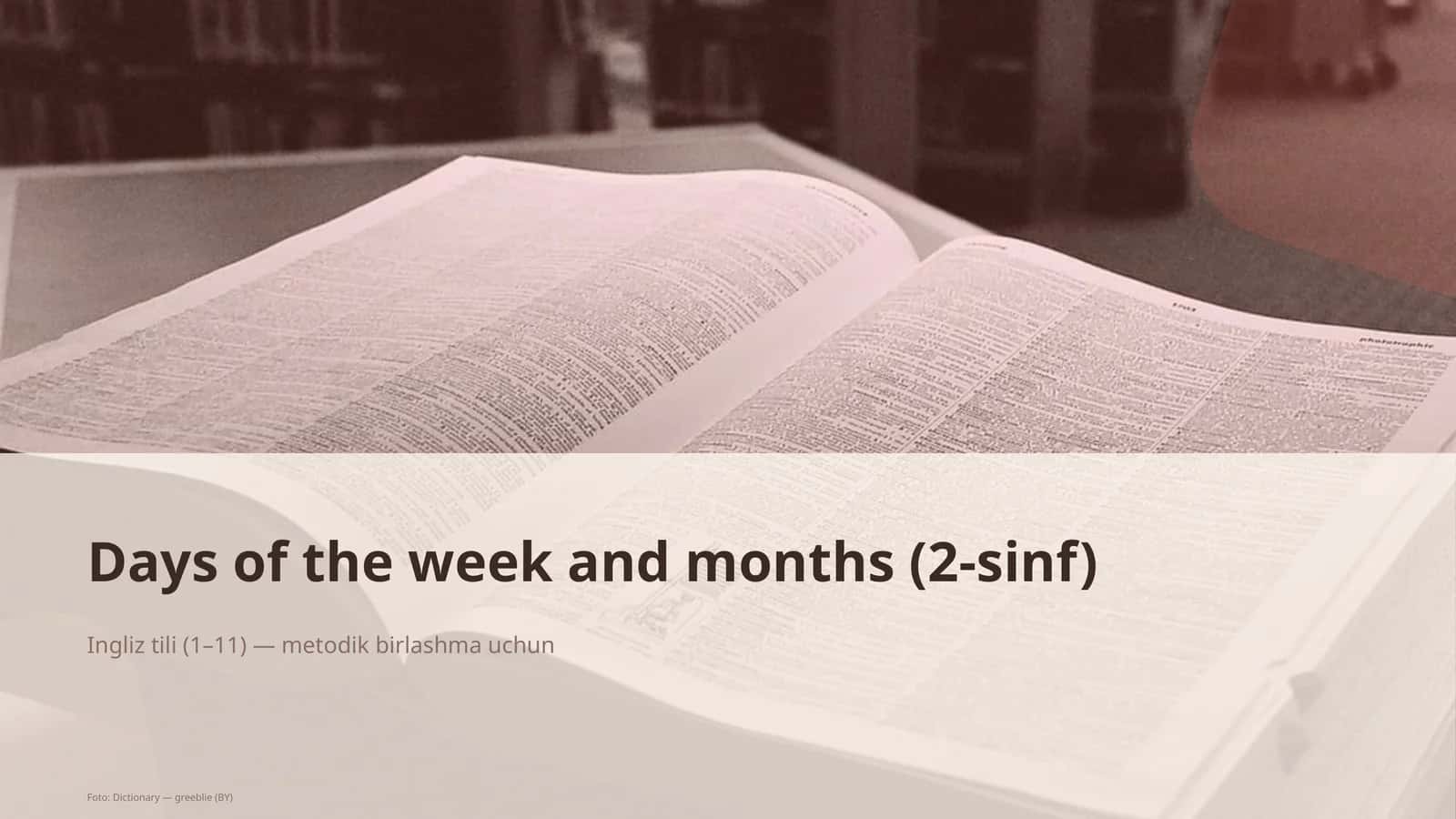 Days of the week and months (2-sinf) 1