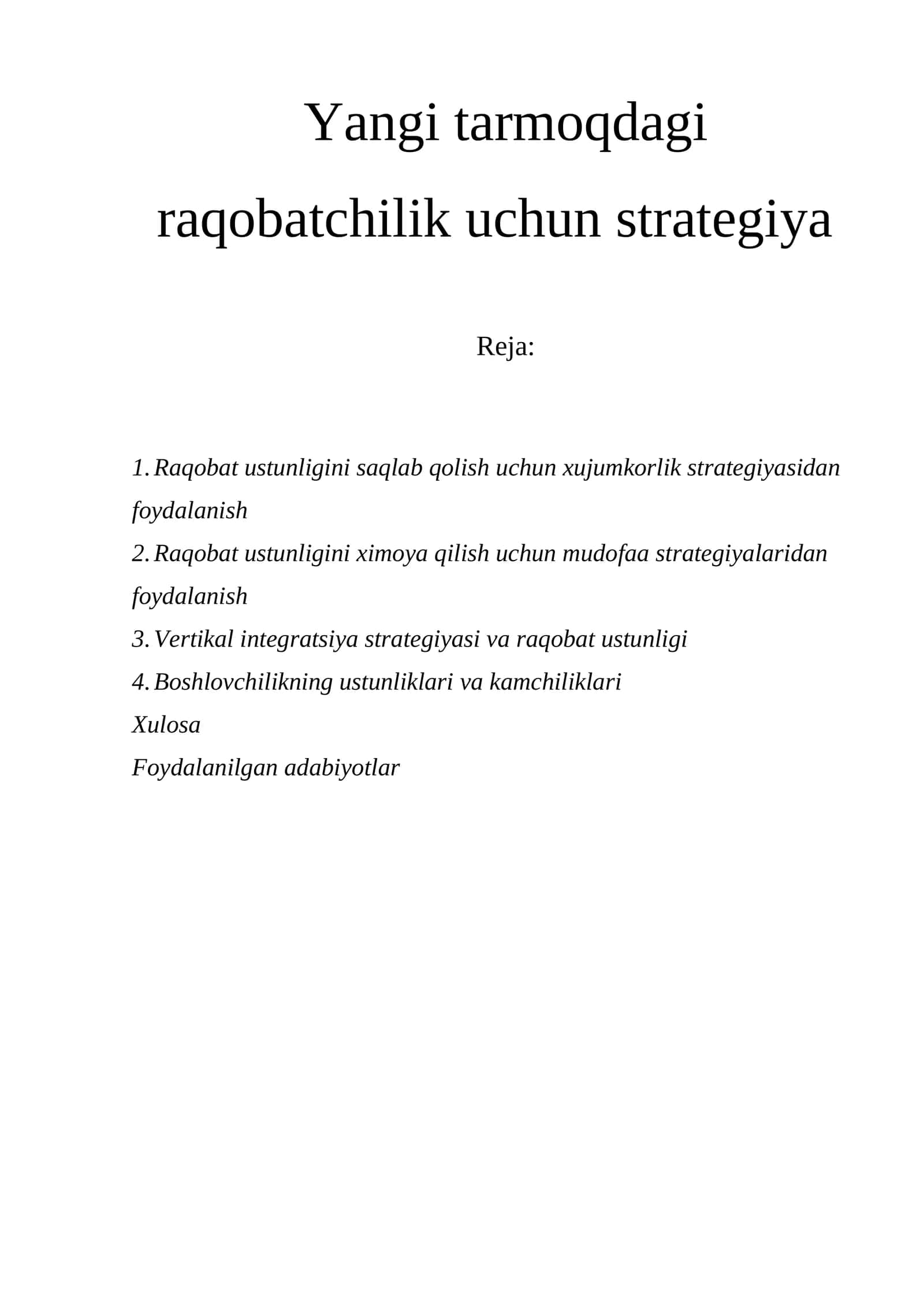 Yangi tarmoqdagi raqobatchilik uchun strategiya 1