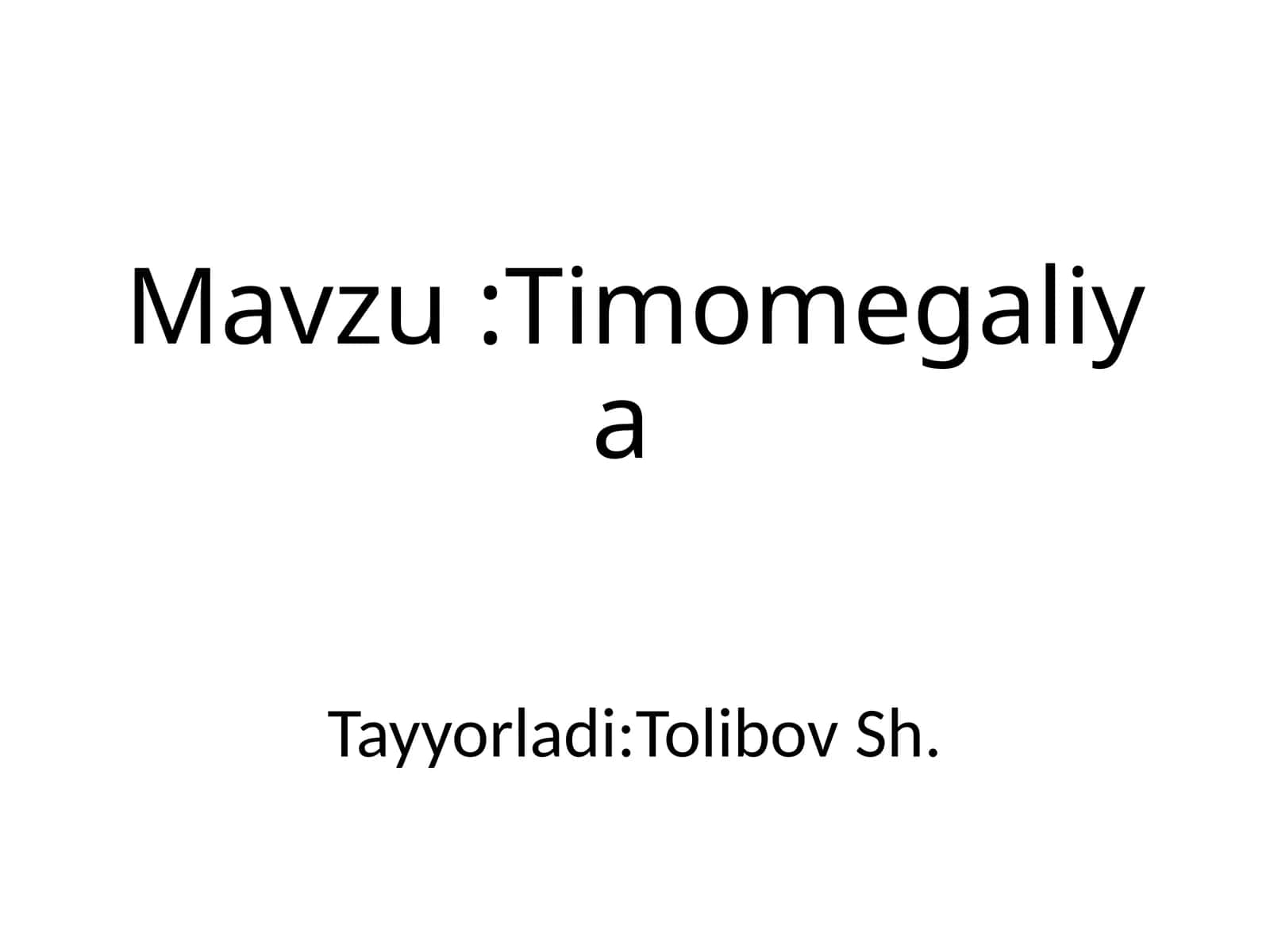 Timomegaliya 1