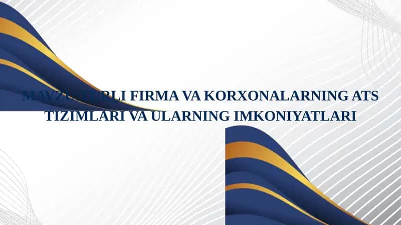 TURLI FIRMA VA KORXONALARNING ATS TIZIMLARI VA ULARNING IMKONIYATLARI 1