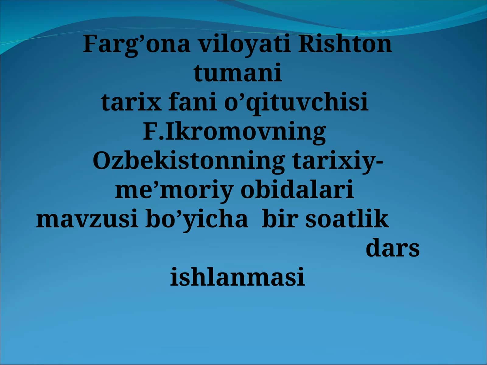 Ozbekistonning tarixiy-me’moriy obidalari 1