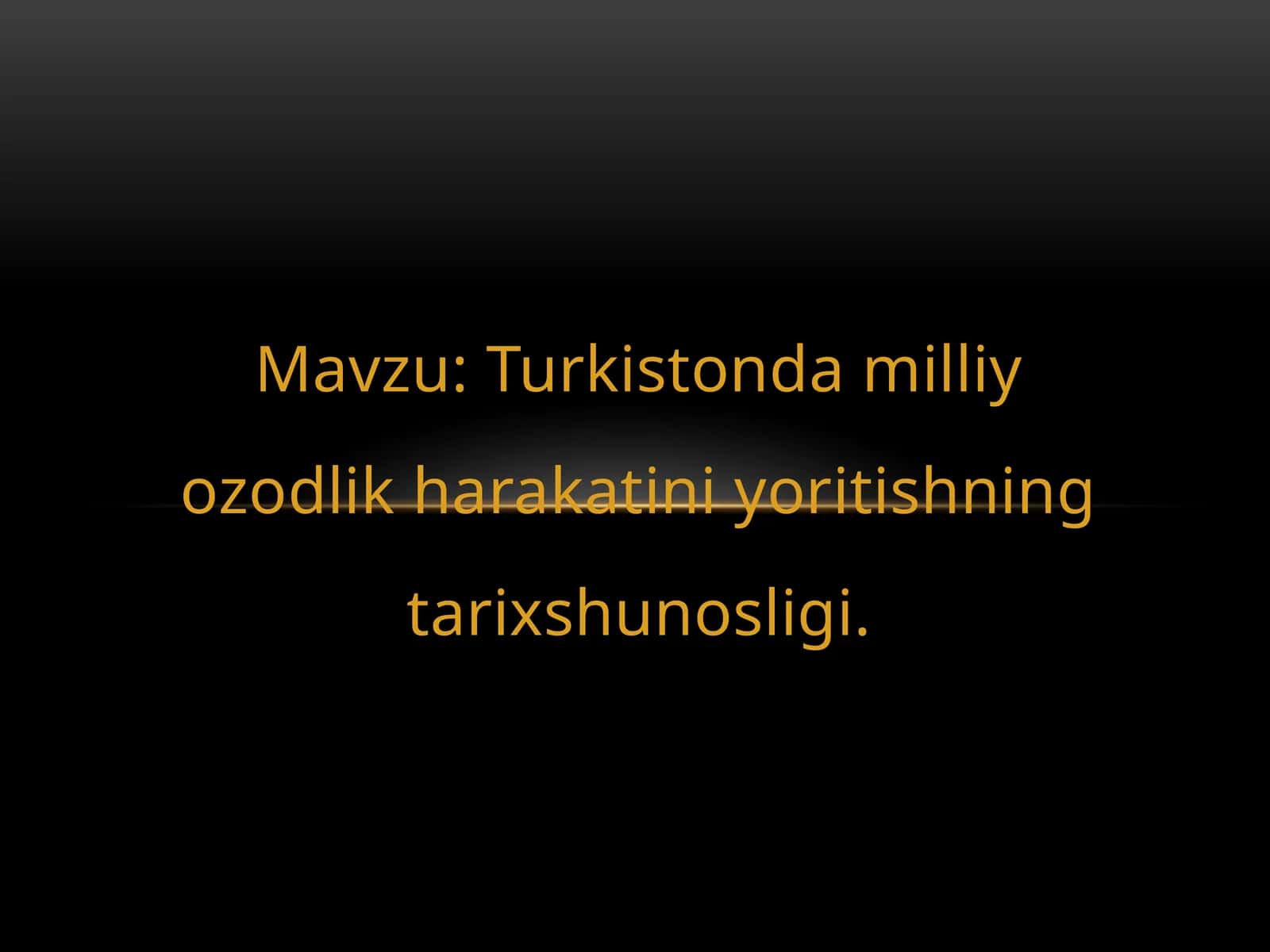 Turkistondagi milliy ozodlik harakatini yoritishning tarixshunosligi 1