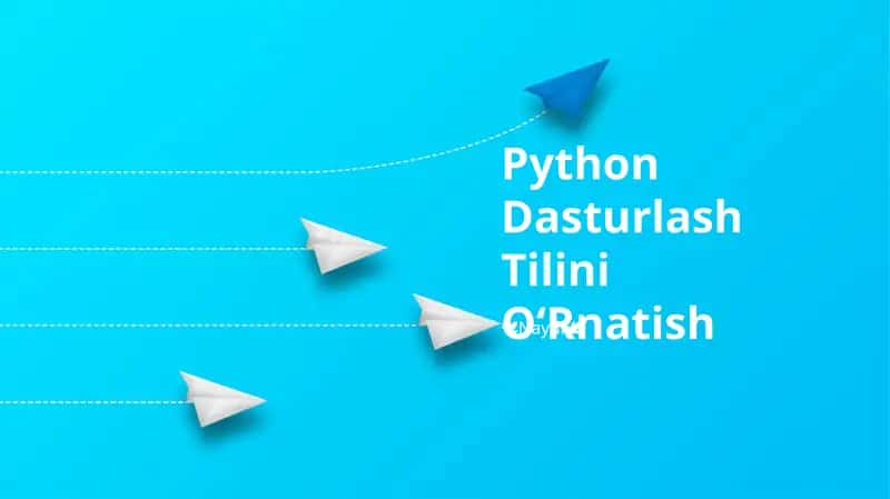 Python Dasturlash Tilini O‘Rnatish 1