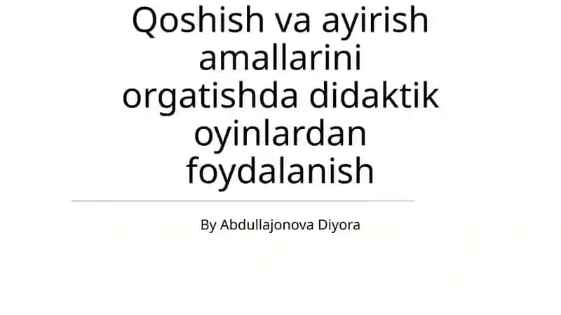 Didaktik O'yinlar 1