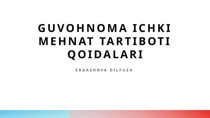 Ichki mehnat tartiboti qoidalari 1