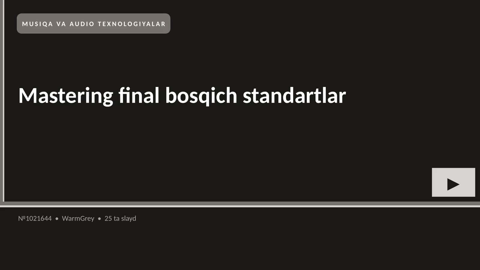 Mastering final bosqich standartlar 1