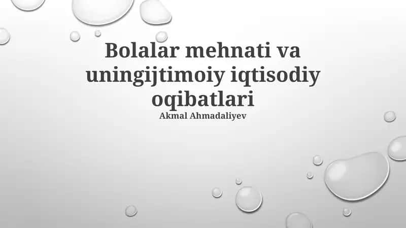 Bolalar mehnati va uningijtimoiy iqtisodiy oqibatlari 1