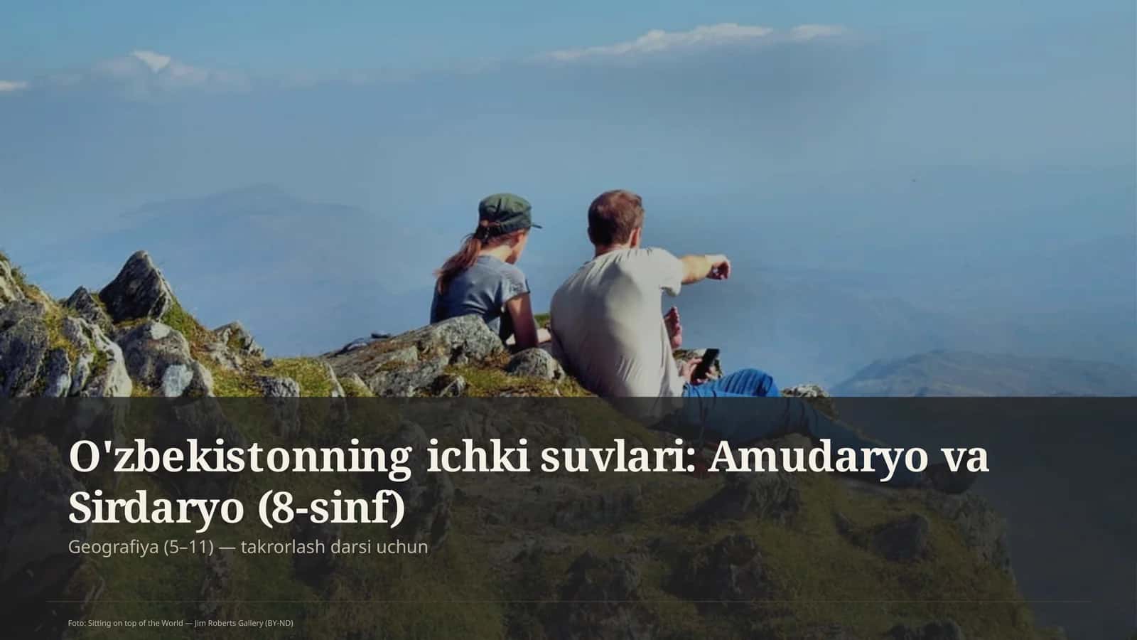 O'zbekistonning ichki suvlari: Amudaryo va Sirdaryo (8-sinf) 1