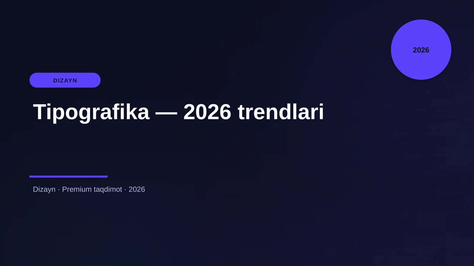 Tipografika — 2026 trendlari 1