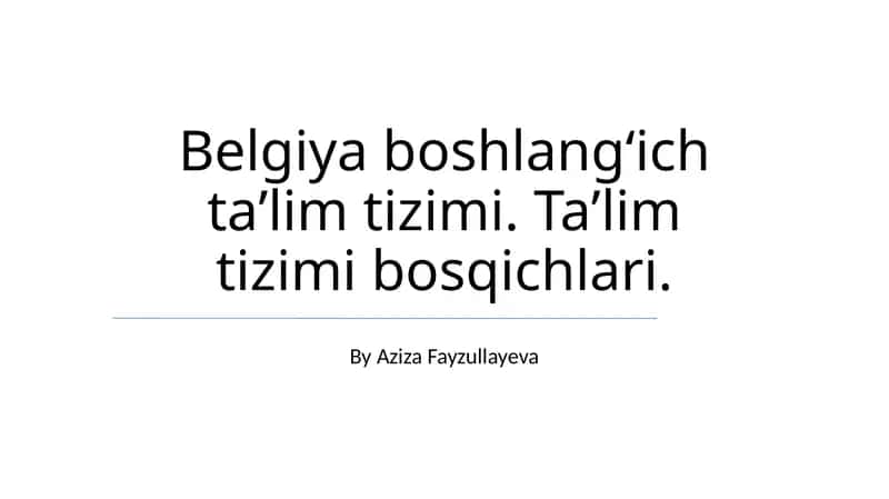 Belgiya boshlangʻich taʼlim tizimi 1