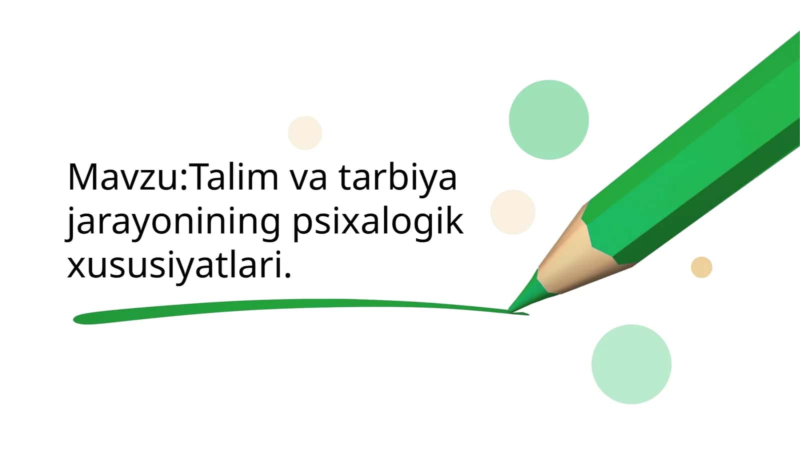 Talimvatarbiyajarayoniningpsixalogikxususiyatlari 1