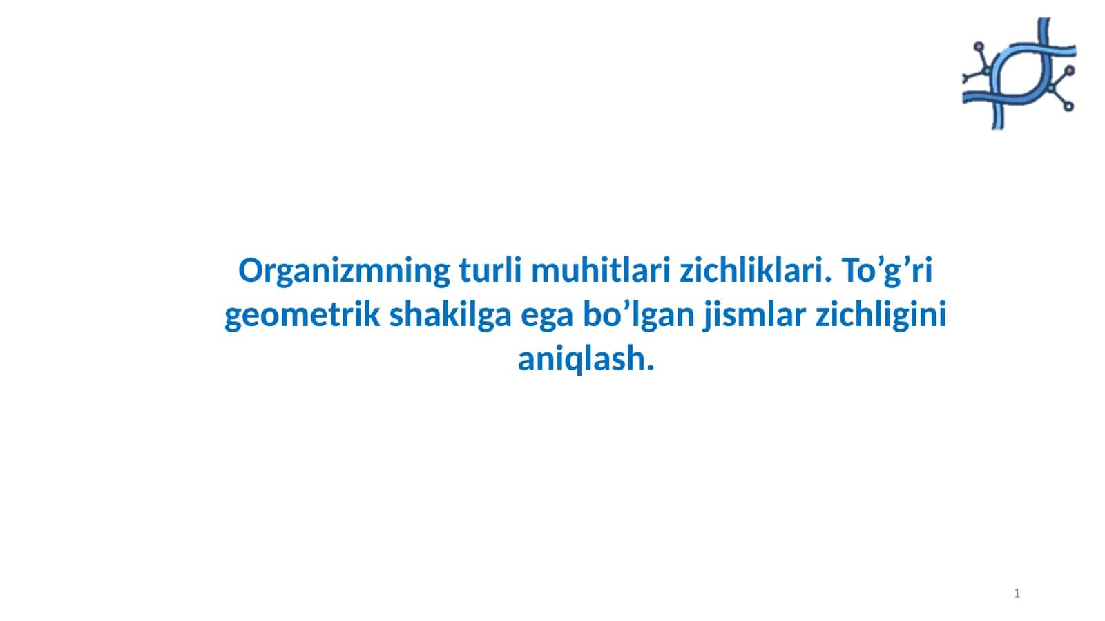 Organizmning turli muhitlari zichliklari 1