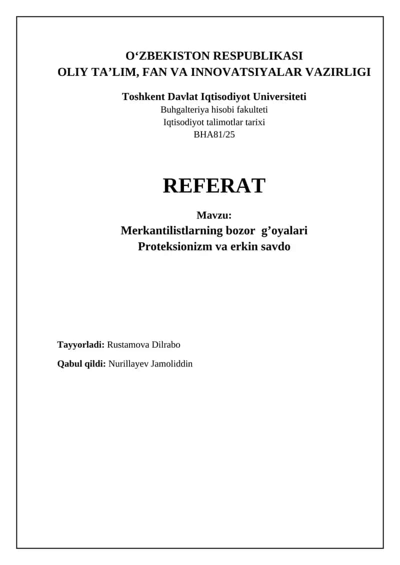 Merkantilizmning bozor g'oyalari mohiyati 1