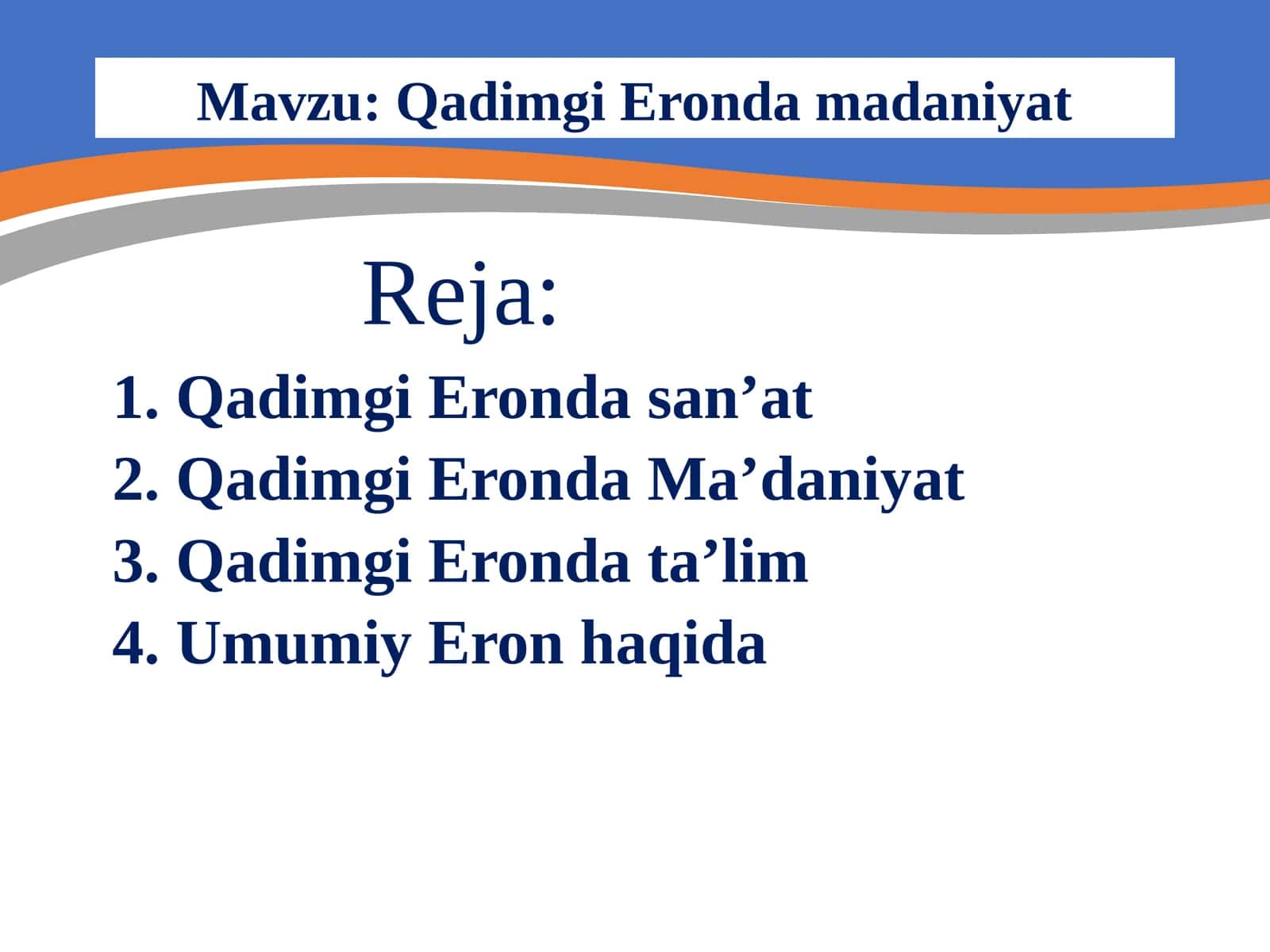 Qadimgi Eronda madaniyat 1