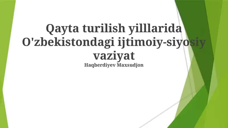Oʻzbekistondagi ijtimoiy-siyosiy vaziyat 1