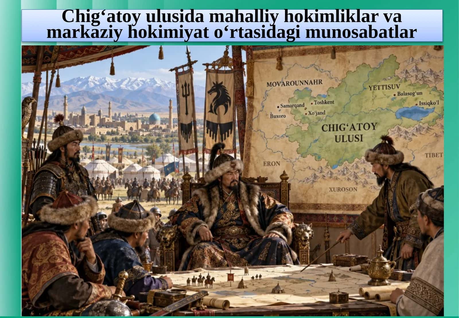 Chig‘atoyul usidagi mahalliy hokimliklar va markaziy hokimiyat o‘rtasidagi munosabatlar 1
