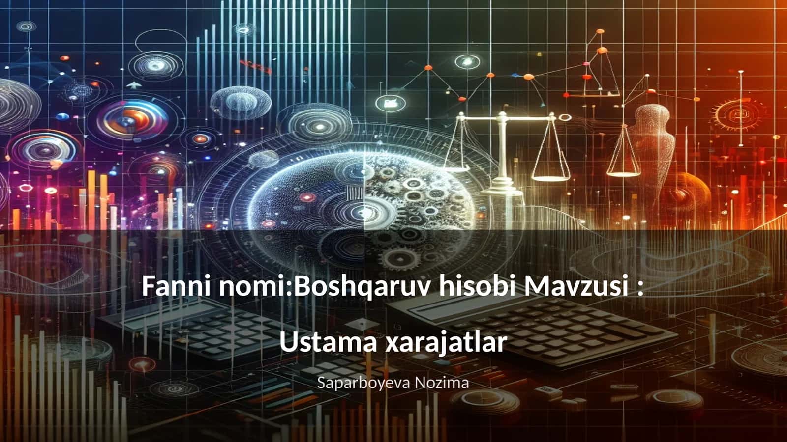Ustama xarajatlar 1